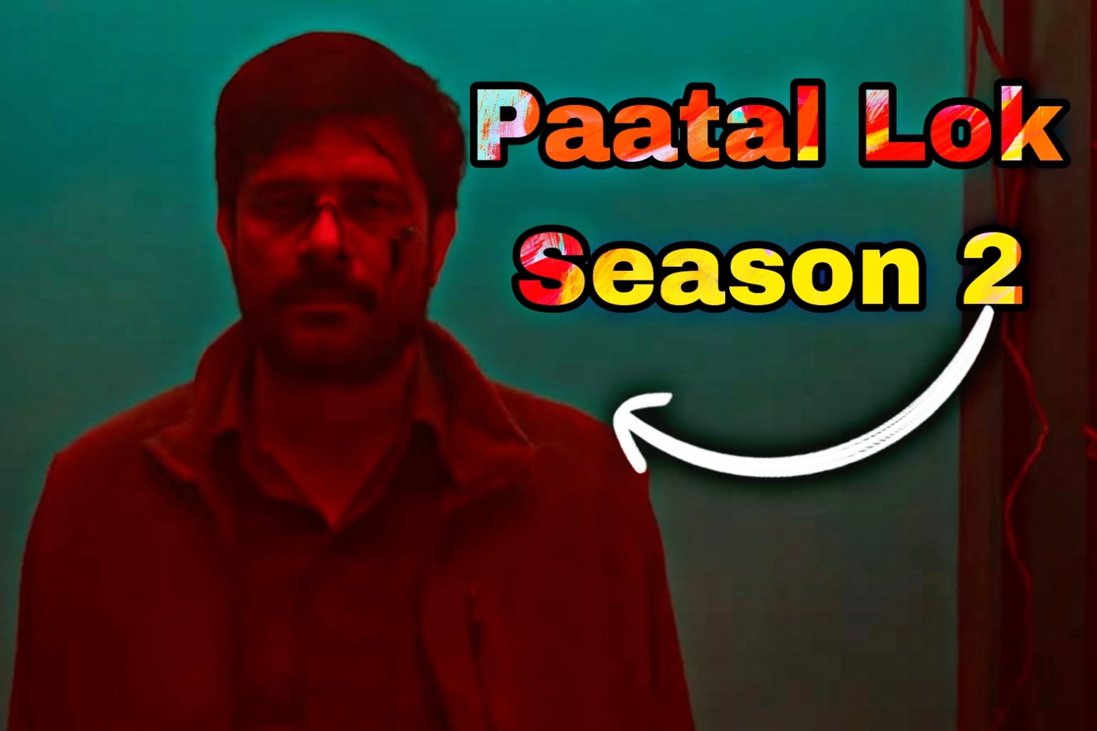 Paatal Lok Season 2 Release Date, Thriller Series, Download